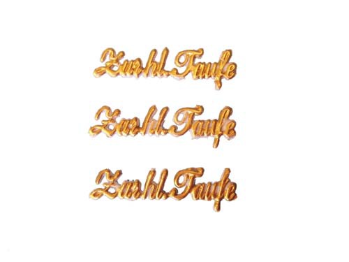 Wachsschriftzug "Zur hl. Taufe" 6 cm, gold