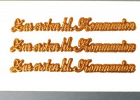 Schriftzug Zur ersten hl. Kommunion Schriftzug Zur ersten hl. Kommunion