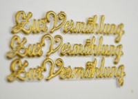 Schriftzug Zur Vermählung aus Wachs in gold Schriftzug Zur Vermählung aus Wachs in gold