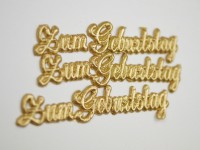Schriftzug Zum Geburtstag gold oder silber Schriftzug Zum Geburtstag gold oder silber